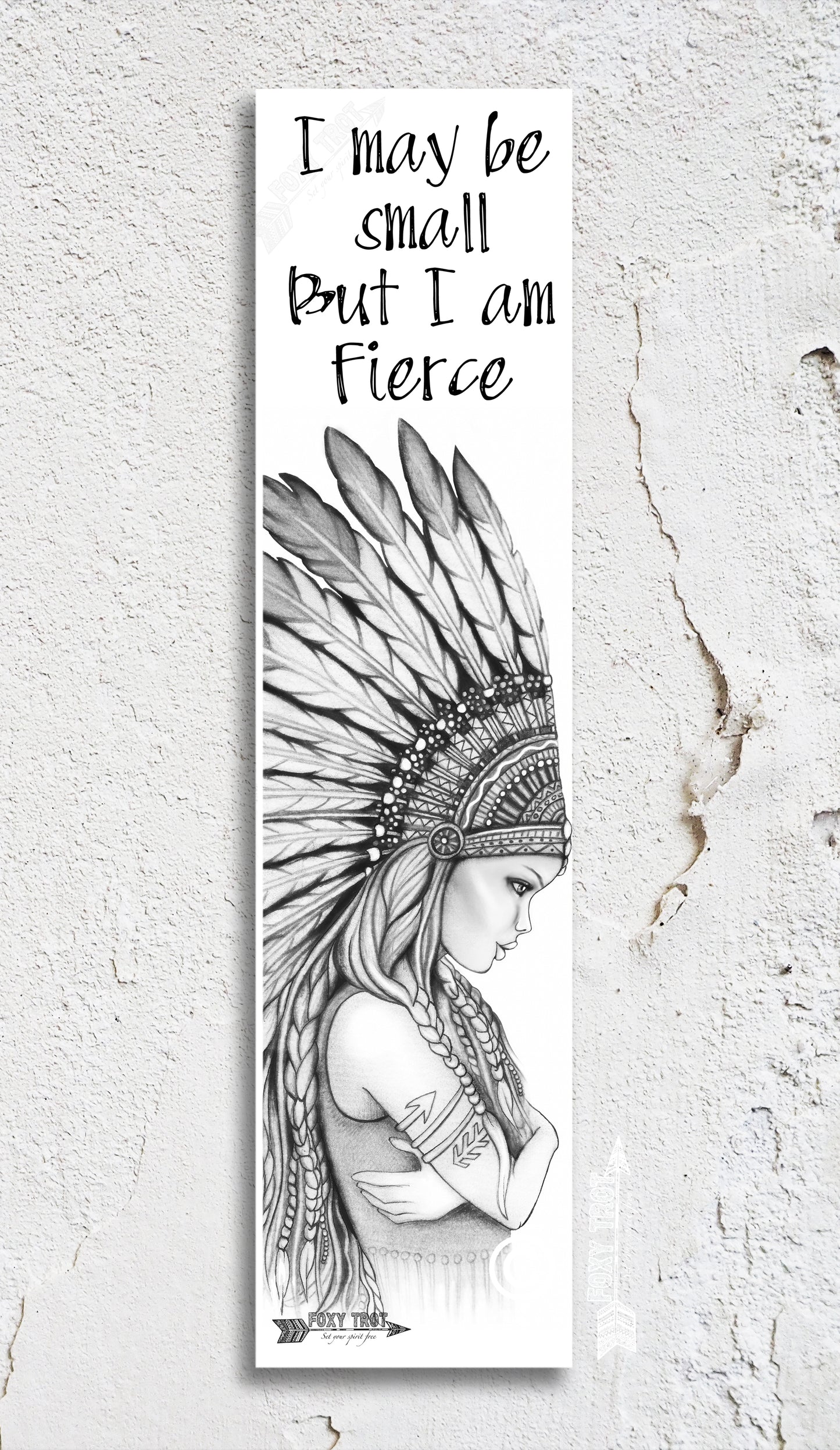 Small But Fierce - Monochrome